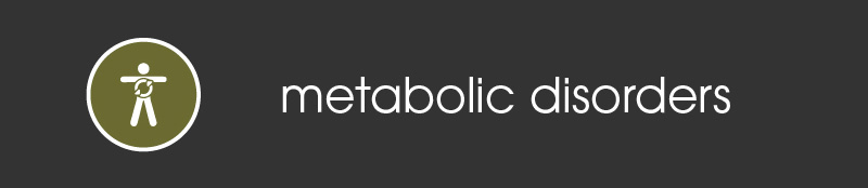 metabolic disorders
